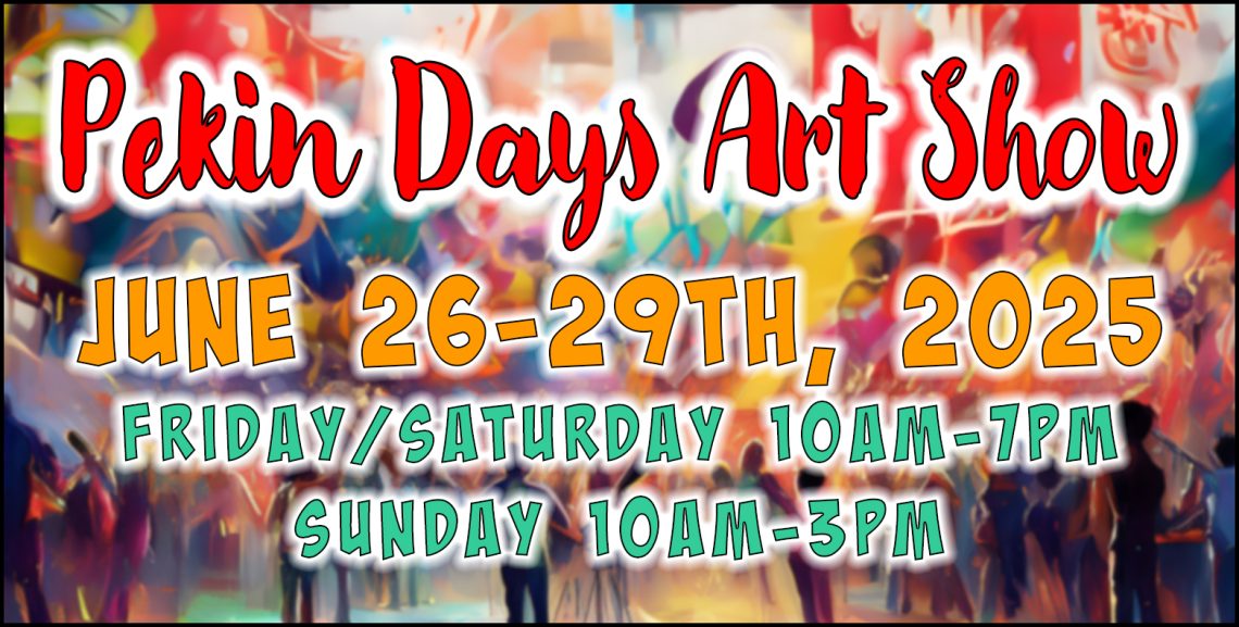 Pekin Days Art Show